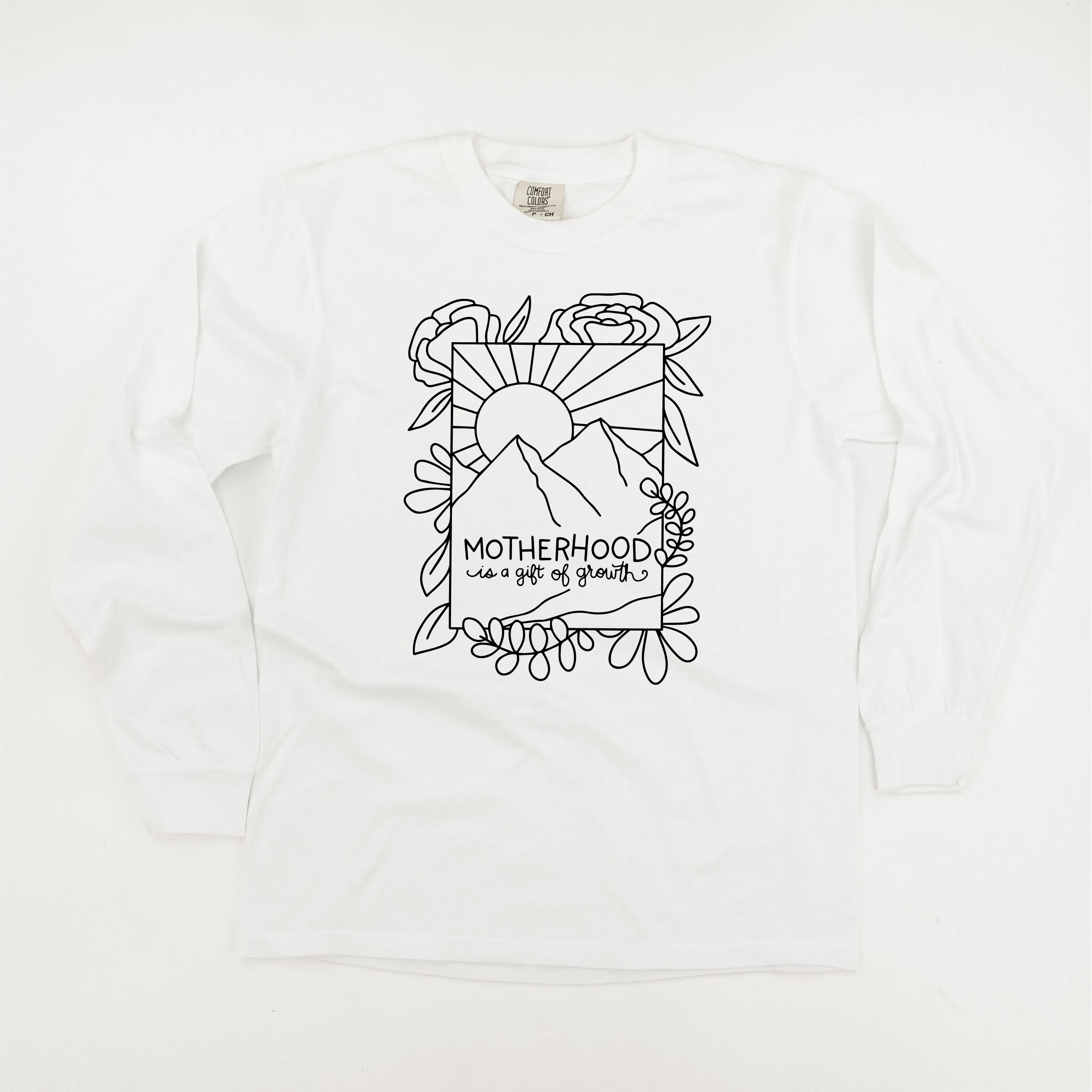 Motherhood is a Gift of Growth - Design a Shirt Drawing Contest Winner - LONG SLEEVE COMFORT COLORS TEE