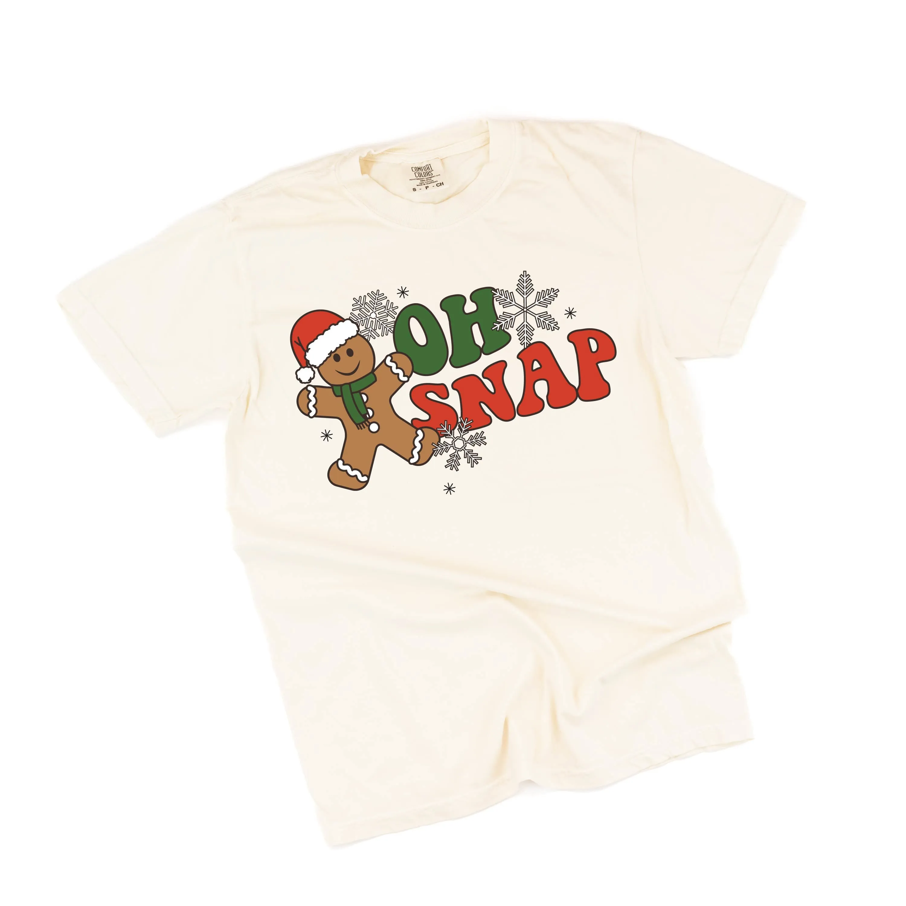 Oh Snap - Gingerbread Man - Comfort Colors Tee