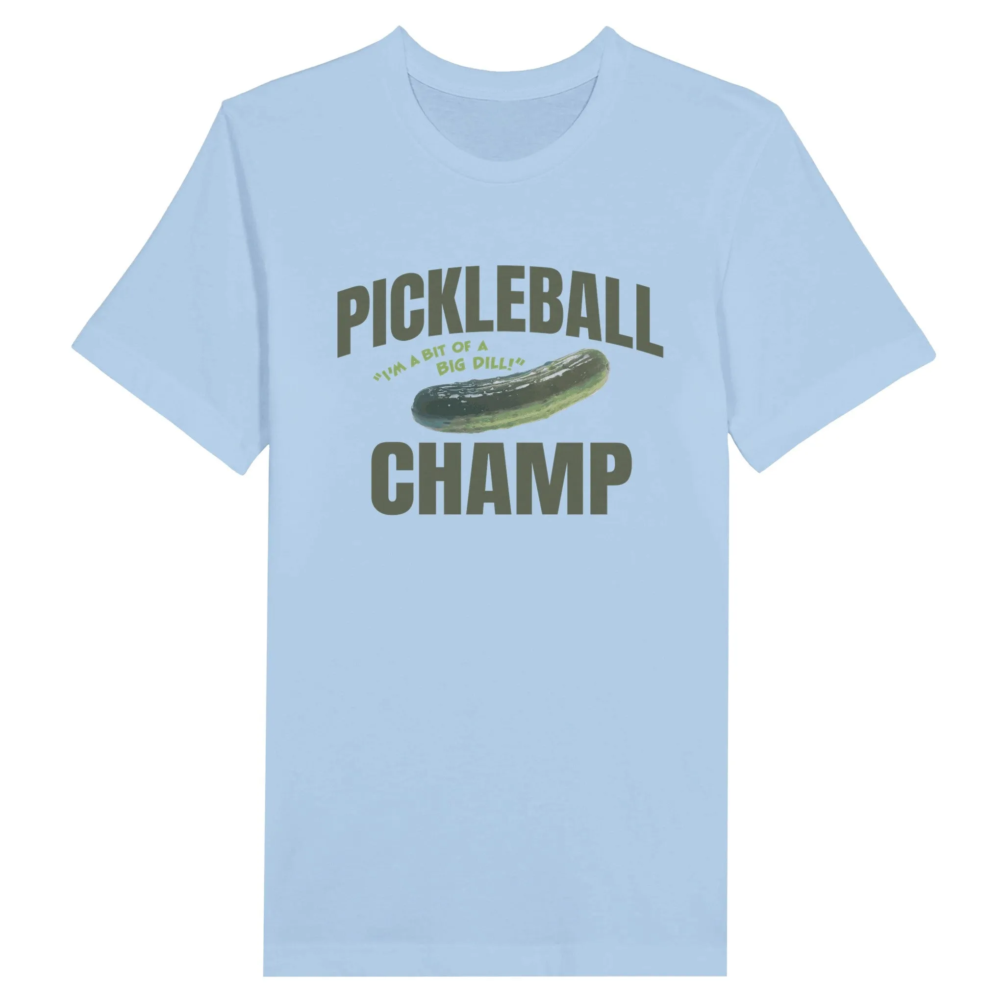 Pickleball Champ  -  Premium Unisex Crewneck T-shirt
