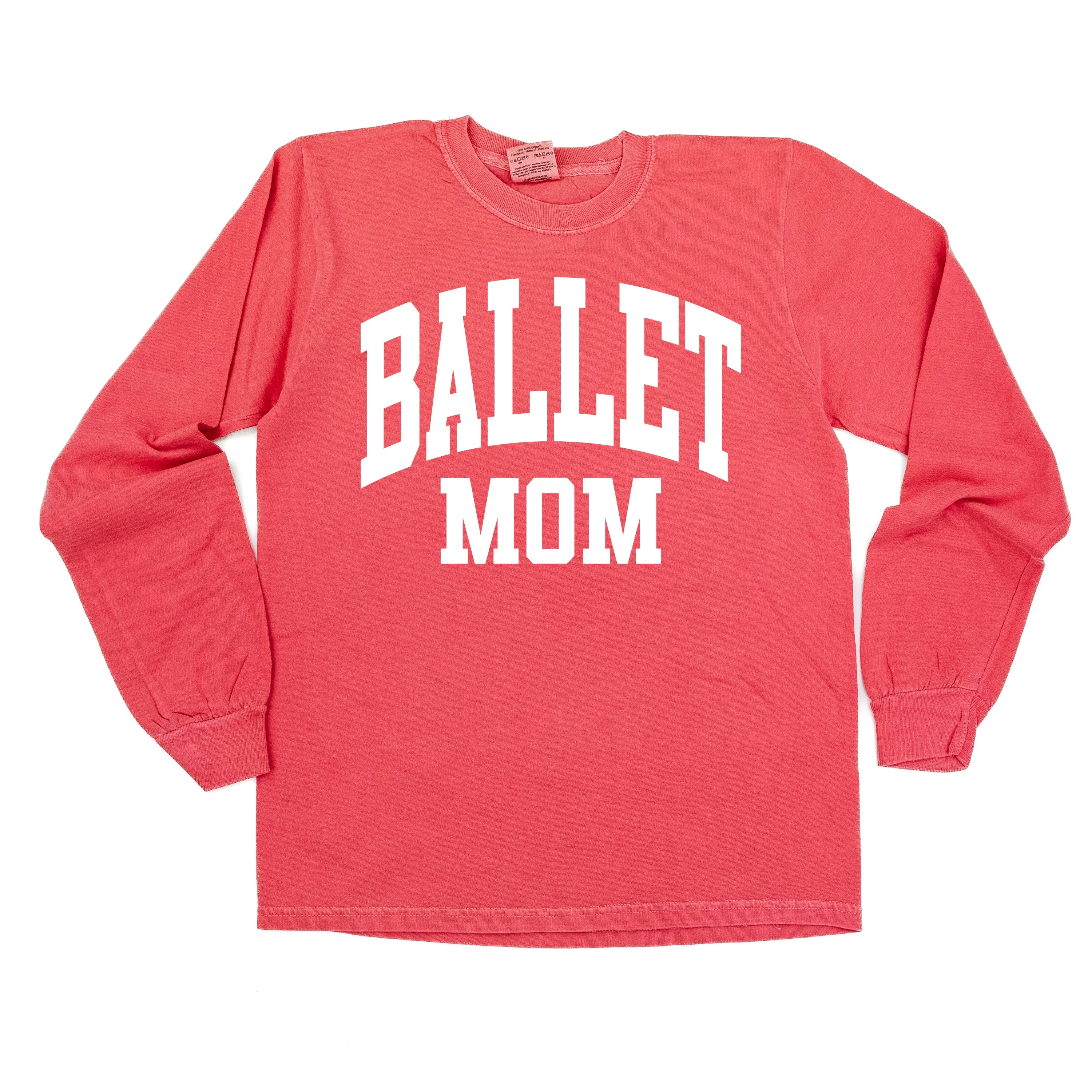 Varsity Style - BALLET MOM - LONG SLEEVE COMFORT COLORS TEE